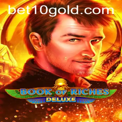 Exploring the Enchanting World of BookofRichesDeluxe and Betting Strategies with Bet10