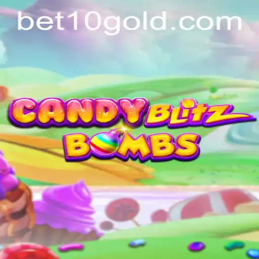 CandyBlitzBombs: A Sweet Explosion of Fun with bet10 Strategy